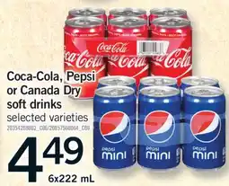 Fortinos COCA-COLA, PEPSI OR CANADA DRY SOFT DRINKS, 6x222 mL offer