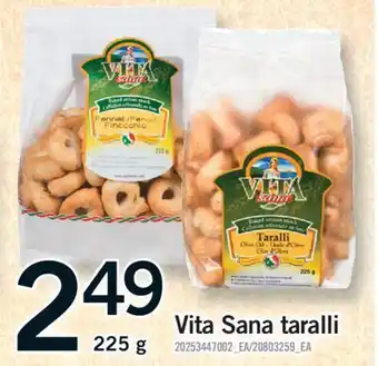Fortinos VITA SANA TARALLI, 225 g offer