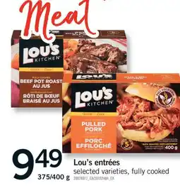 Fortinos LOU'S ENTRÉES, 375/400 g offer