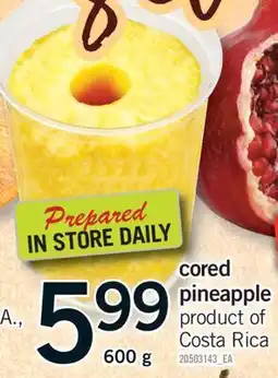 Fortinos CORED PINEAPPLE, 600 g offer