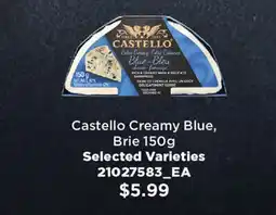Fortinos CASTELLO CREAMY BLUE, BRIE 150G offer