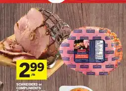 Foodland SCHNEIDERS or COMPLIMENTS Portion Hams offer