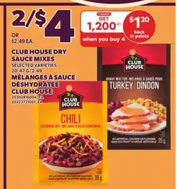 Independent Grocer CLUB HOUSE DRY SAUCE MIXES, 20-47 G/2.49 offer