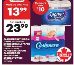 Independent Grocer CASHMERE BATHROOM TISSUE, 20=60 ROLLS or SPONGETOWELS PAPER TOWELS, 6=2 ROLLS offer