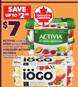 Independent Grocer ACTIVIA, 12X100 G OR IOGO, 16X100 G YOGURT offer