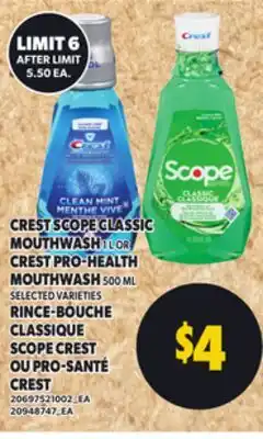 Independent Grocer CREST SCOPE CLASSIC MOUTHWASH 1L CREST PRO-HEALTH MOUTHWASH 500ML offer