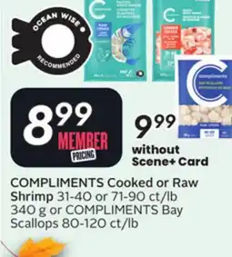 Sobeys COMPLIMENTS Cooked or Raw Shrimp offer