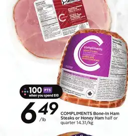 Sobeys COMPLIMENTS Bone-In Ham Steaks or Honey Ham offer