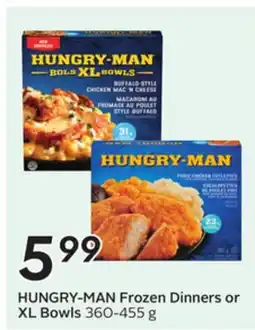 Sobeys HUNGRY-MAN Frozen Dinners or XL Bowls offer
