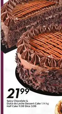 Sobeys Spicy Chocolate & Dulce de Leche Dessert Cake offer