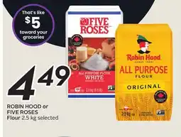 Sobeys ROBIN HOOD or FIVE ROSES Flour offer