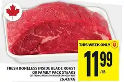 Food Basics FRESH BONELESS INSIDE BLADE ROAST OR FAMILY PACK STEAKS offer