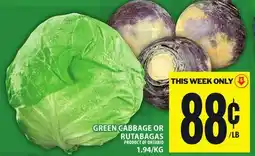 Food Basics GREEN CABBAGE OR RUTABAGAS offer