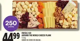 Metro FRESH 2 GO AROUND THE WORLD CHEESE PLANK offer