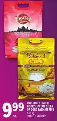 Metro PARLIAMENT GOLD, NOOR SUPREME SELLA OR GOLD BASMATI RICE offer