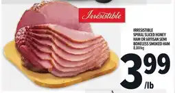 Metro IRRESISTIBLE SPIRAL SLICED HONEY HAM OR ARTISAN SEMI BONELESS SMOKED HAM offer
