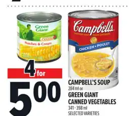 Metro CAMPBELL'S SOUP 284 ML OR GREEN GIANT CANNED VEGETABLES 341 - 398 ML offer