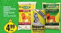 Food Basics SHER OR MEERA BESAN, BRAR'S CORN FLOUR offer