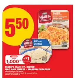 No Frills RESER'S MAIN ST. BISTRO MAC AND CHEESE or MASHED POTATOES, 567-680 g offer