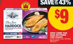 No Frills HIGH LINER PAN SEAR BATTERED FISH FILLETS, 425-600 g offer