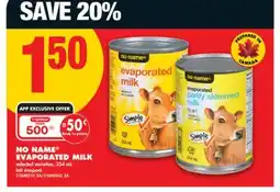 No Frills NO NAME EVAPORATED MILK, 354 mL offer