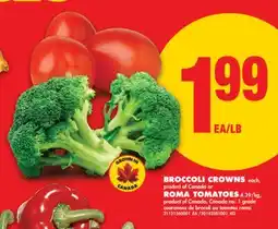 No Frills BROCCOLI CROWNS OR ROMA TOMATOES offer