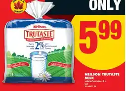 No Frills NEILSON TRUTASTE MILK, 4 L offer