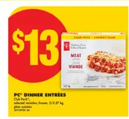 No Frills PC DINNER ENTRÉES Club Pack offer