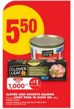 No Frills CLOVER LEAF SOCKEYE SALMON 213 g or LIGHT TUNA IN OLIVE OIL 240 g offer