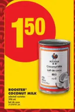 No Frills ROOSTER COCONUT MILK, 398 mL offer