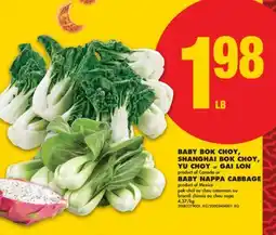 No Frills BABY BOK CHOY, SHANGHAI BOK CHOY, YU CHOY or GAI LON, BABY NAPPA CABBAGE offer