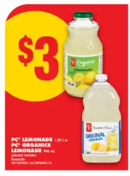 No Frills PC LEMONADE, 1.89 L or PC ORGANICS LEMONADE, 946 mL offer