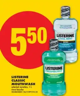 No Frills LISTERINE CLASSIC MOUTHWASH, 1 L offer