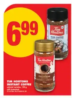 No Frills TIM HORTONS INSTANT COFFEE, 100 g offer