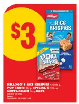 No Frills KELLOGG'S RICE KRISPIES, 176/198 g, POP TARTS, 384 g, SPECIAL K, 125 g or NUTRI-GRAIN, 295 g BARS offer