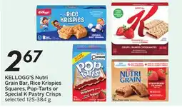 Sobeys Nutri Grain Bar, Rice Krispies Squares, Pop-Tarts or Special K Pastry Crisps offer