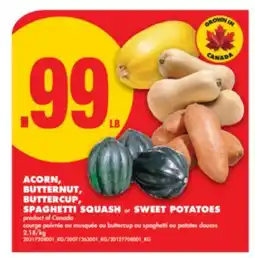 No Frills ACORN, BUTTERNUT, BUTTERCUP, SPAGHETTI SQUASH or SWEET POTATOES offer