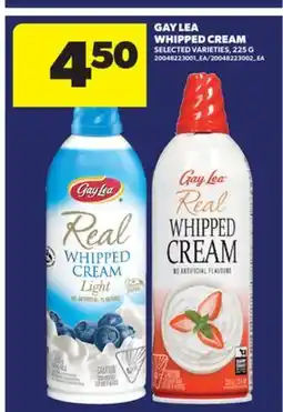 Real Canadian Superstore GAY LEA WHIPPED CREAM, 225 G offer