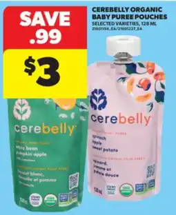 Real Canadian Superstore CEREBELLY ORGANIC BABY PUREE POUCHES, 128 ML offer