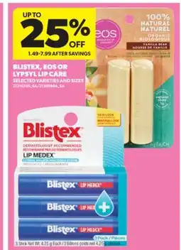 Real Canadian Superstore BLISTEX, EOS OR LYPSYL LIP CARE offer