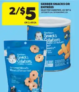 Real Canadian Superstore GERBER SNACKS OR ENTRÉES, 42-187 G offer