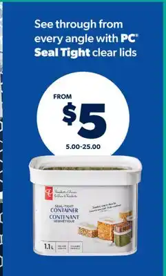 Real Canadian Superstore PC SEAL TIGHT offer