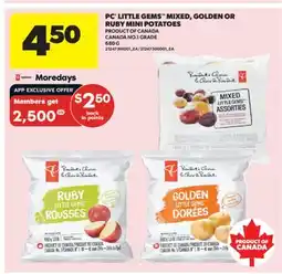 Real Canadian Superstore PC LITTLE GEMS MIXED, GOLDEN OR RUBY MINI POTATOES, GRADE 680 G offer