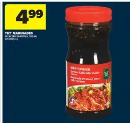 Real Canadian Superstore T&T MARINADES, 765 ML offer