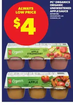 Real Canadian Superstore PC ORGANICS ORGANIC UNSWEETENED APPLE SAUCE, 6X100 ML offer
