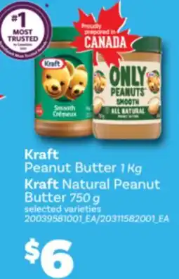 Real Canadian Superstore KRAFT PEANUT BUTTER, 1 KG, KRAFT NATURAL PEANUT BUTTER, 750 G offer