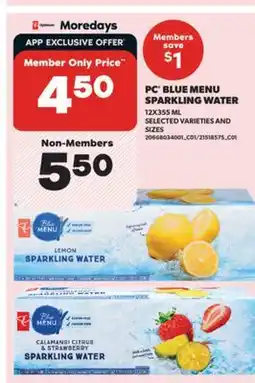 Real Canadian Superstore PC BLUE MENU SPARKLING WATER, 12X355 ML offer