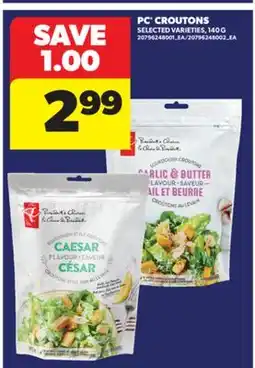 Real Canadian Superstore PC CROUTONS, 140 G offer