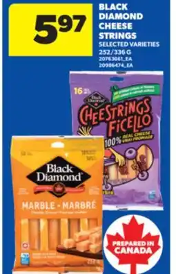 Real Canadian Superstore BLACK DIAMOND CHEESE STRINGS, 252/336 G offer