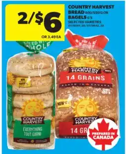 Real Canadian Superstore COUNTRY HARVEST BREAD 600/650 G OR BAGELS 6' S offer